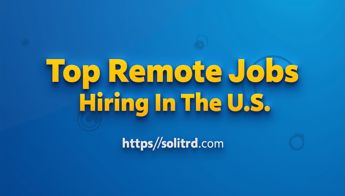 Top Remote Jobs Hiring in the U.S. Right Now
