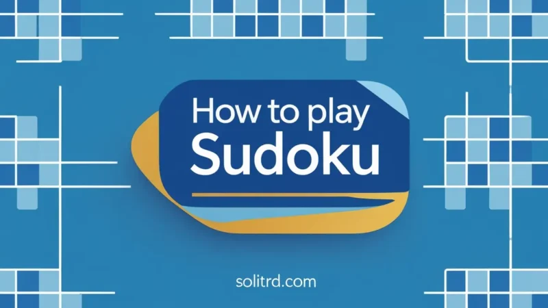 How to Play Sudoku