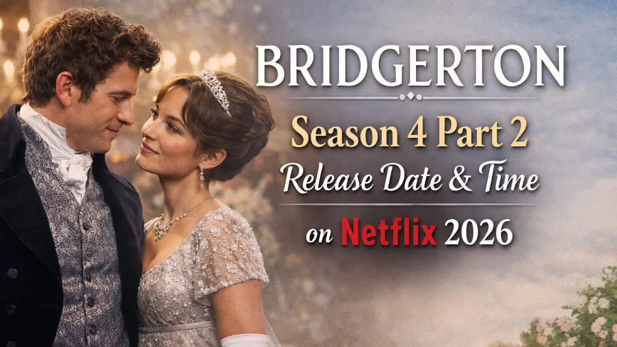Bridgerton Season 4 Part 2 Release Date & Time on Netflix 2026