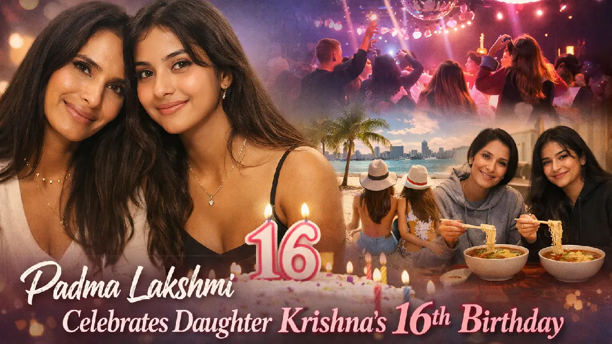 Padma Lakshmi Celebrates Daughter Krishna’s 16th Birthday