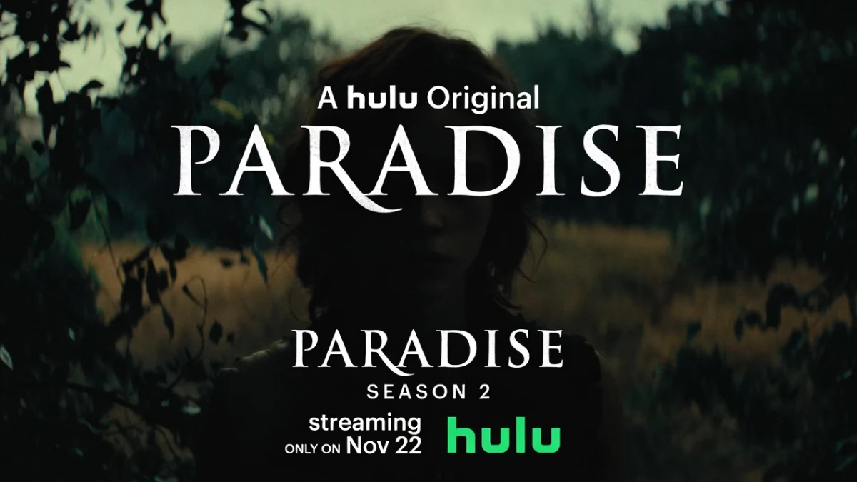 Paradise season 2 Hulu release, cast & episode guide