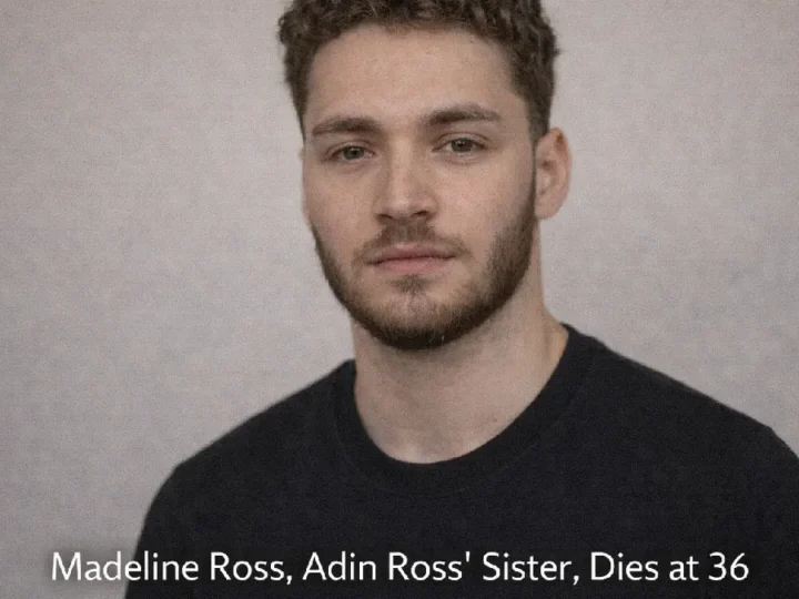 Adin Ross Sister Madeline Ross Dies at 36