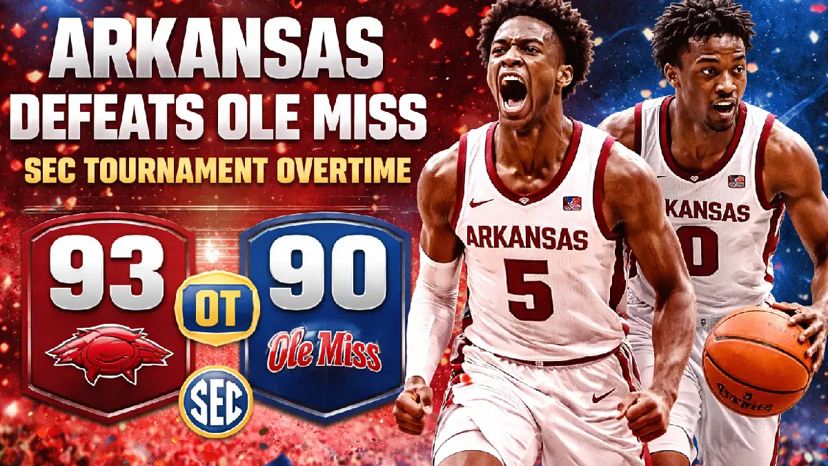 Arkansas Ends Ole Miss’ Incredible SEC Tournament Run With Overtime Victory