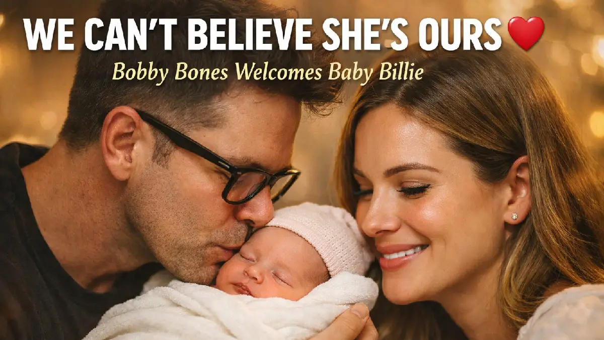 “We Can’t Believe She’s Ours”: Bobby Bones Welcomes Baby Girl Billie — A Life-Changing Moment Fans Didn’t See Coming