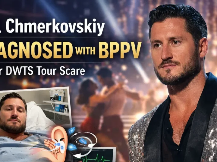 Val Chmerkovskiy Reveals BPPV Diagnosis After DWTS Tour Hospitalization