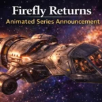 Firefly Announcement: Animated Series in Development
