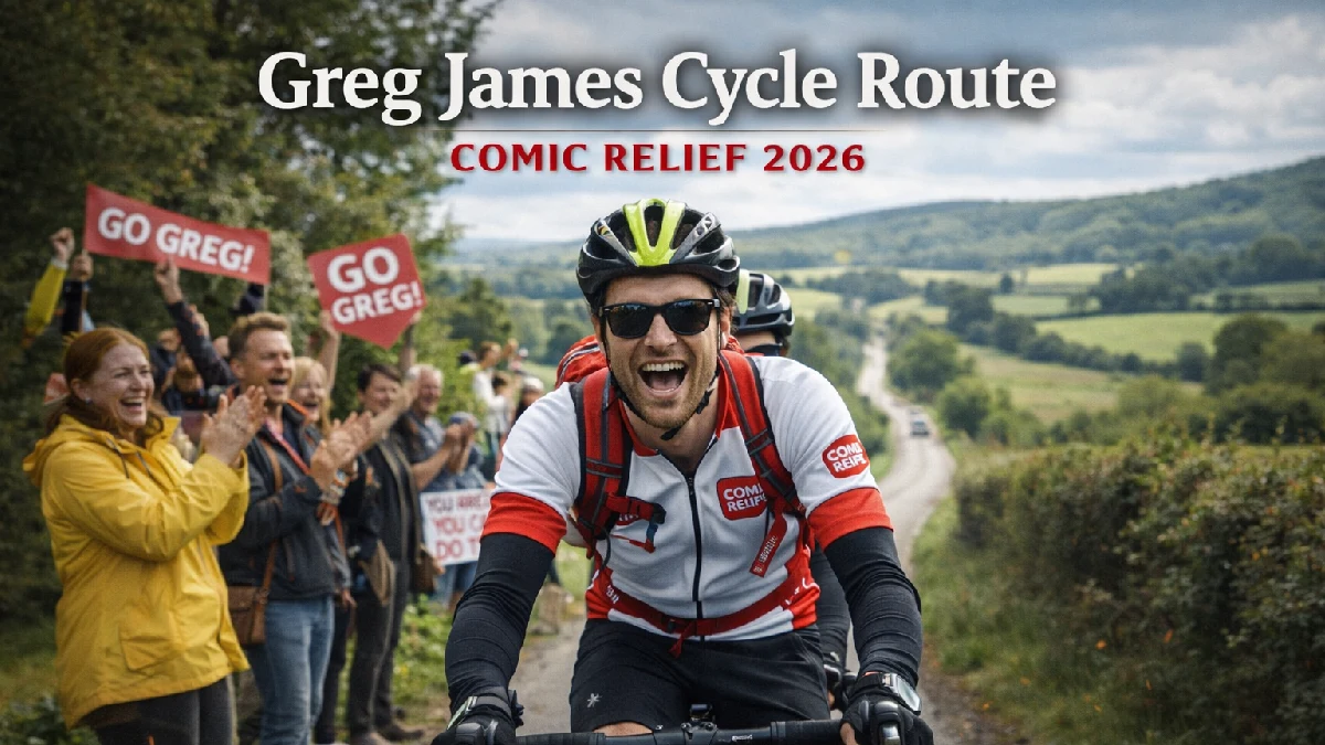 Greg James Cycle Route 2026 Explained