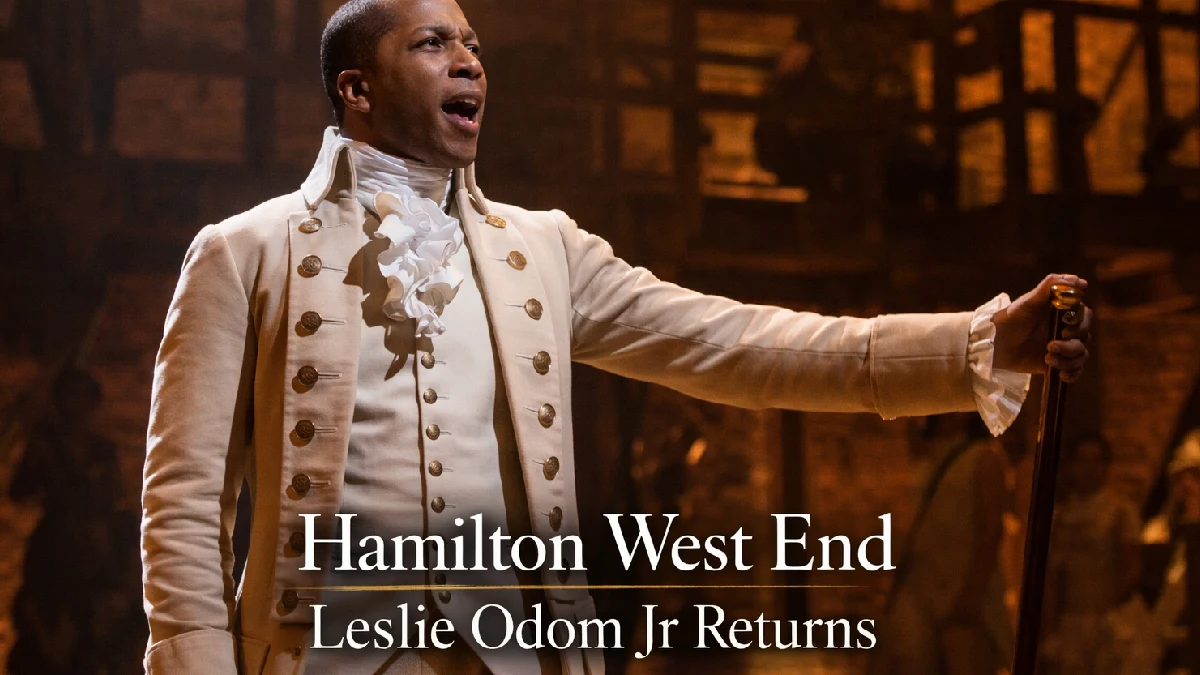 Hamilton West End Welcomes Leslie Odom Jr in 2026
