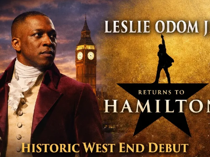 Leslie Odom Jr. Returns to Hamilton for Historic West End Debut