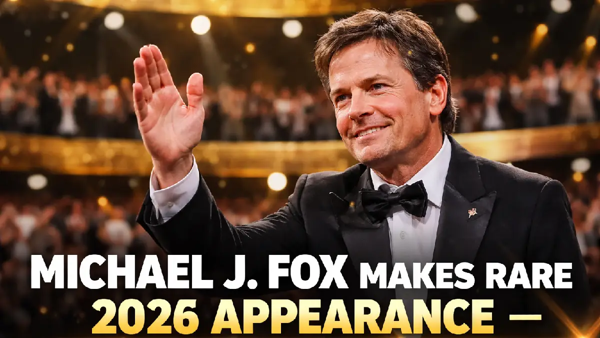 Michael J Fox’s Rare 2026 Appearance Leaves Hollywood in Tears