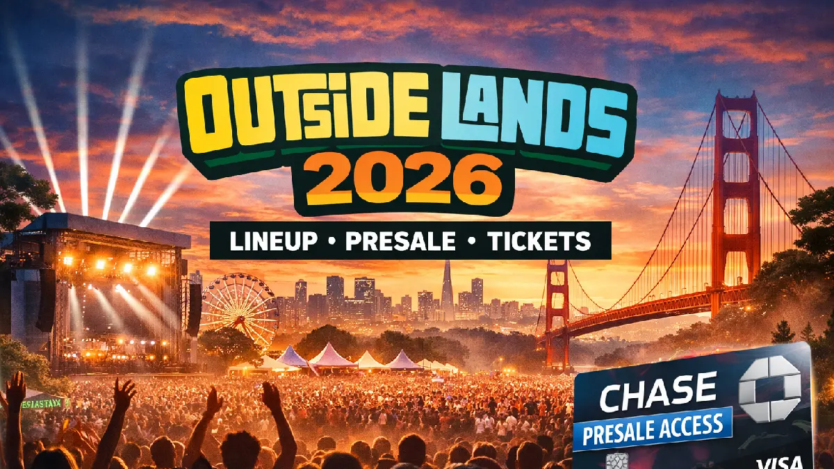 Outside Lands 2026 Lineup, Presale, and Tickets: Complete Festival Guide