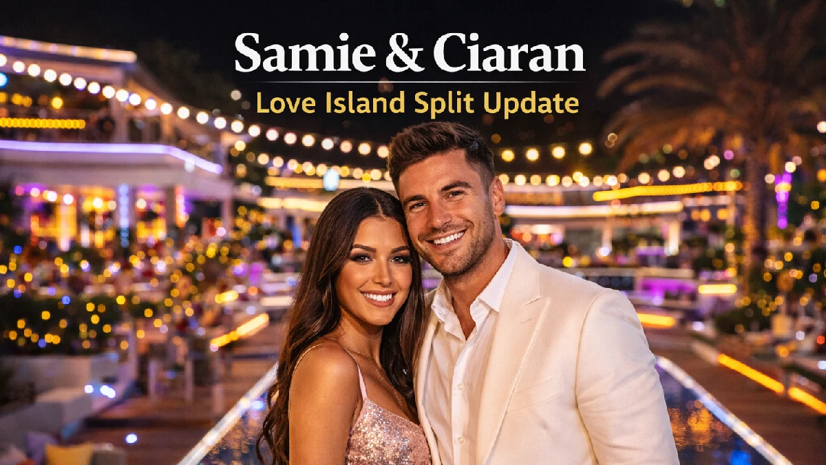 Samie and Ciaran: Love Island Winners Split Update