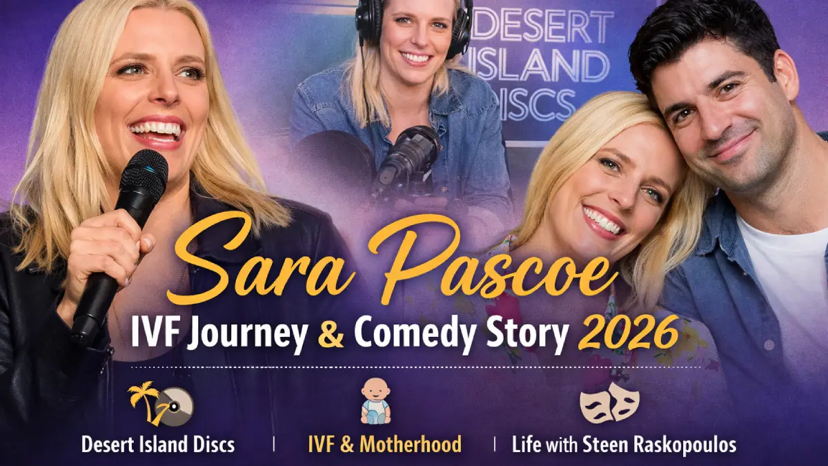 Sara Pascoe IVF Journey and Comedy Story 2026