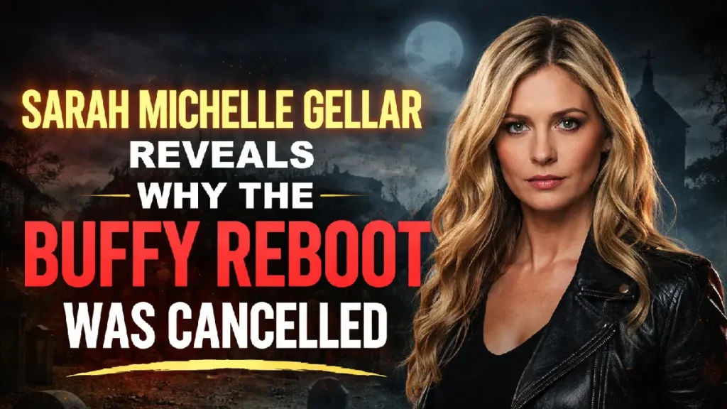 Sarah Michelle Gellar Reveals Why Buffy Reboot Failed