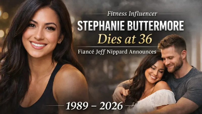 Fitness Influencer Stephanie Buttermore Dies at 36, Fiancé Jeff Nippard Announces