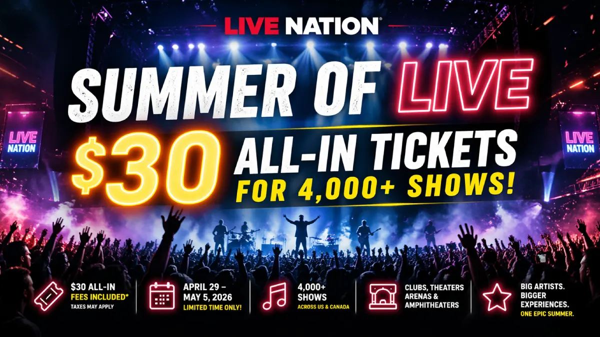 Live Nation $30 Tickets Deal Is Back for 2026