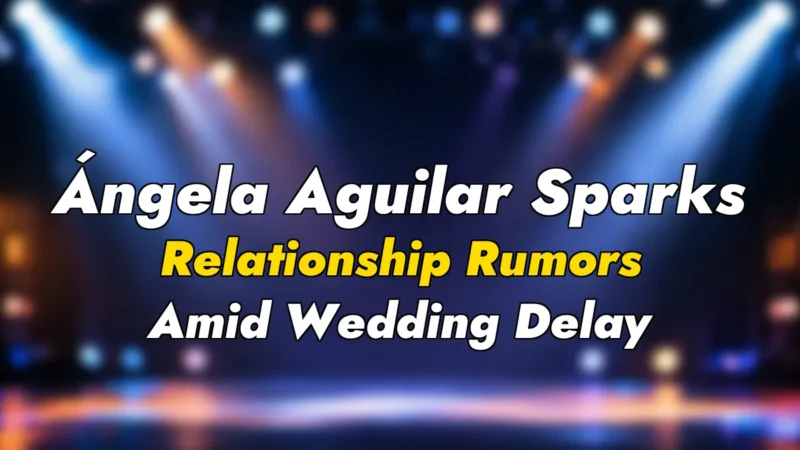 Ángela Aguilar Sparks Relationship Rumors Amid Wedding Delay