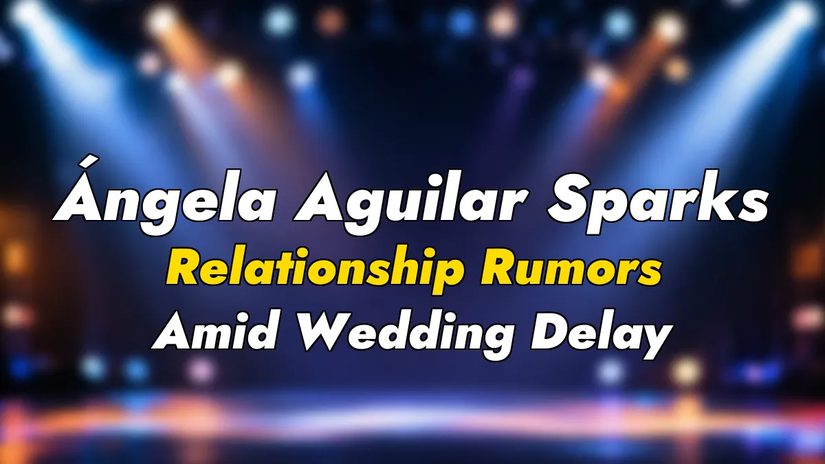 Ángela Aguilar Sparks Relationship Rumors Amid Wedding Delay