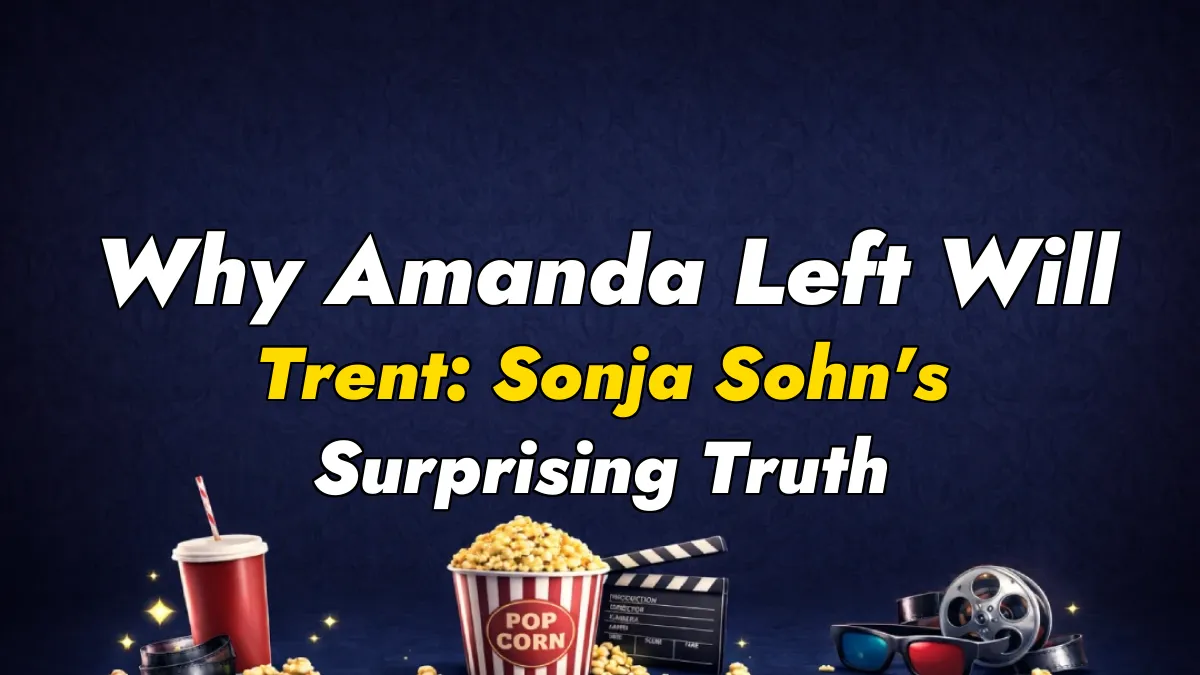 Why Amanda Left Will Trent: Sonja Sohn’s Surprising Truth