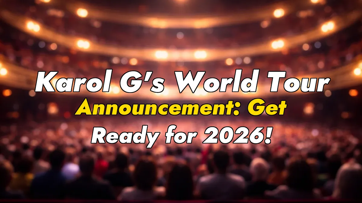 Karol G’s World Tour Announcement: Get Ready for 2026!