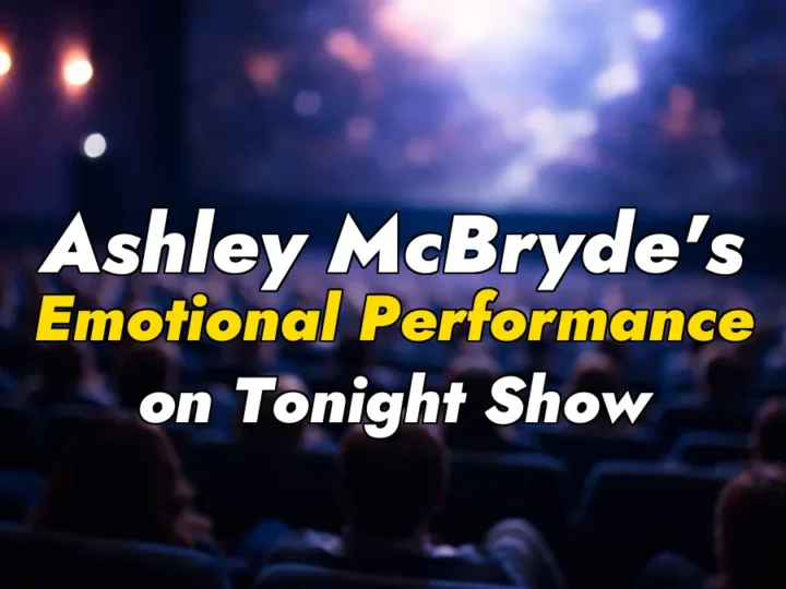 Ashley McBryde’s Emotional Performance on Tonight Show