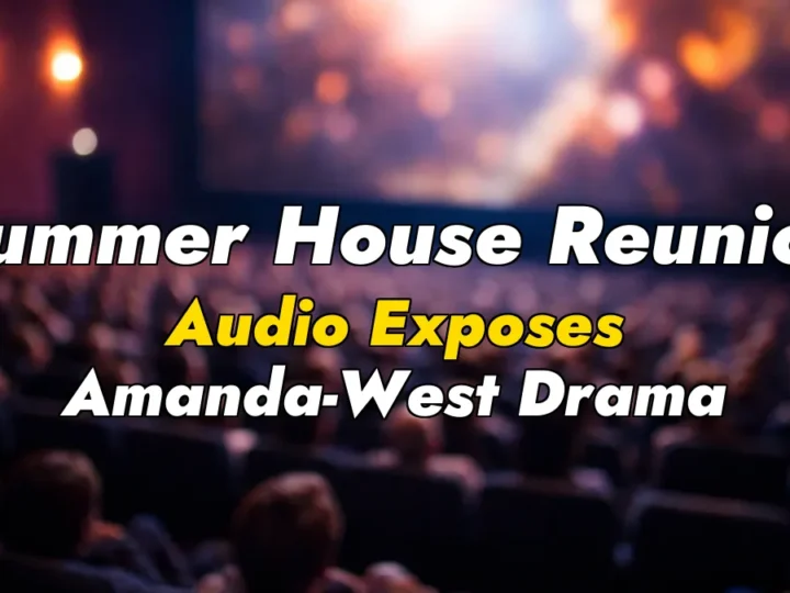 Summer House Reunion Audio Exposes Amanda-West Drama