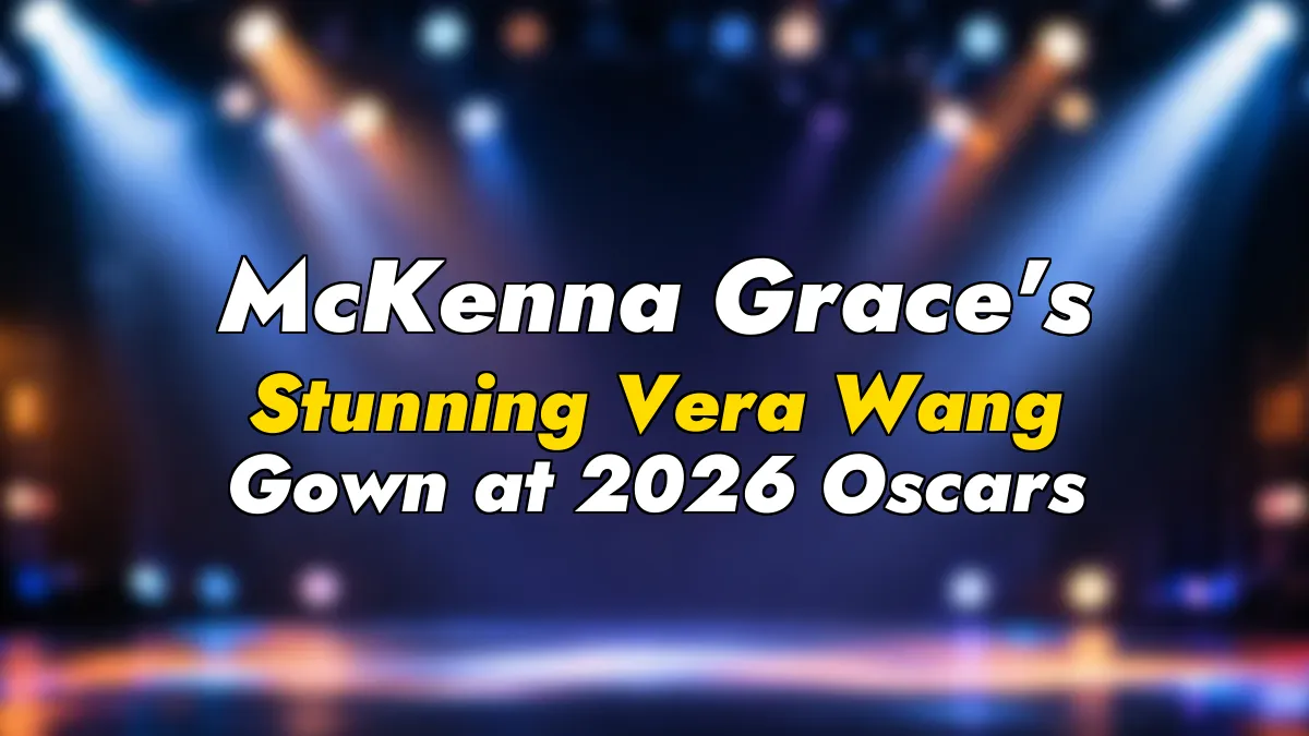 McKenna Grace’s Stunning Vera Wang Gown at 2026 Oscars
