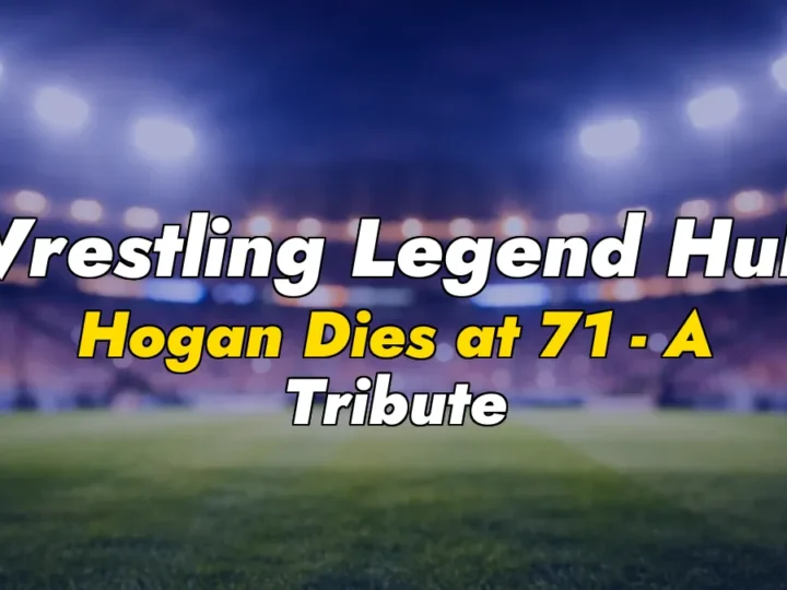 Wrestling Legend Hulk Hogan Dies at 71 – A Tribute