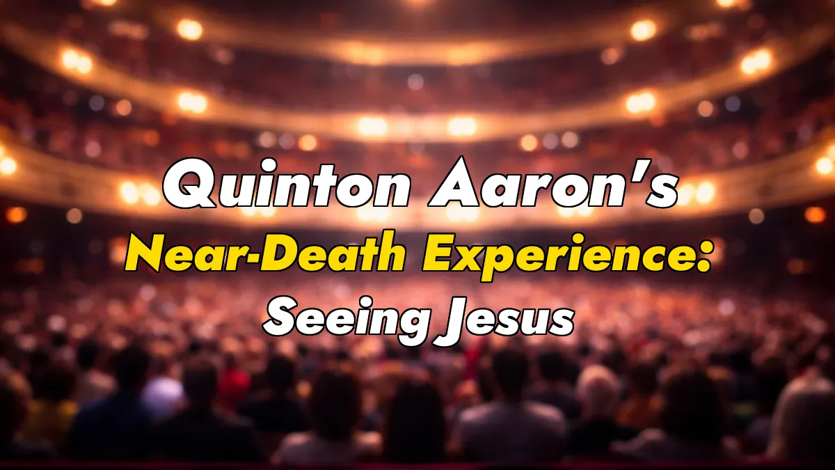Quinton Aaron’s Near-Death Experience: Seeing Jesus