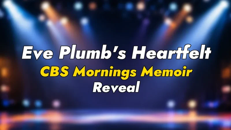 Eve Plumb’s Heartfelt CBS Mornings Memoir Reveal