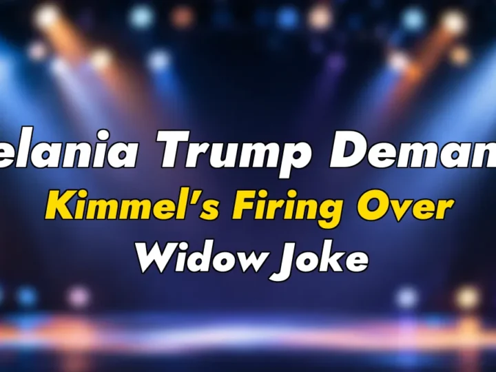 Melania Trump Demands Kimmel’s Firing Over Widow Joke