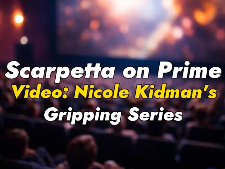 Scarpetta on Prime Video: Nicole Kidman’s Gripping Series