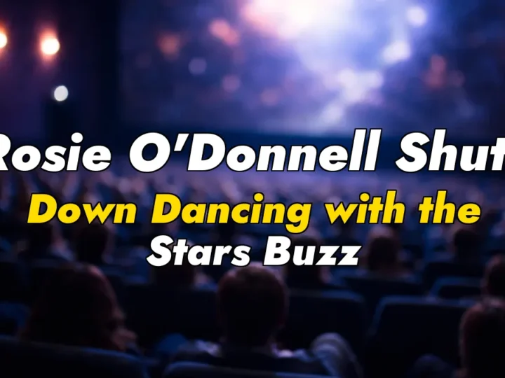 Rosie O’Donnell Shuts Down Dancing with the Stars Buzz