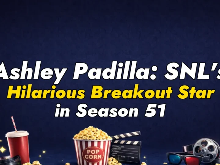 Ashley Padilla: SNL’s Hilarious Breakout Star in Season 51