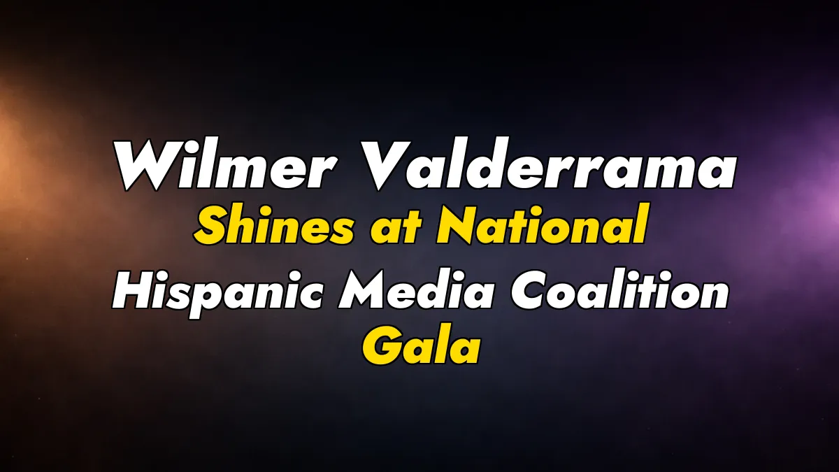 Wilmer Valderrama Shines at National Hispanic Media Coalition Gala