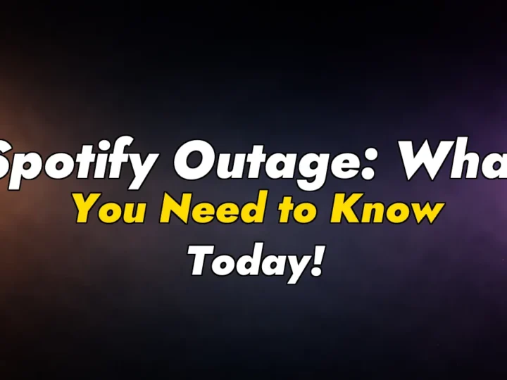 Spotify Outage: What You Need to Know Today!