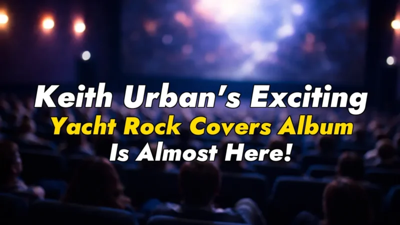 Keith Urban’s Exciting Yacht Rock Covers Album Is Almost Here!