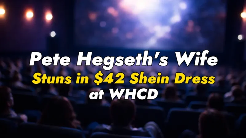 Pete Hegseth’s Wife Stuns in $42 Shein Dress at WHCD