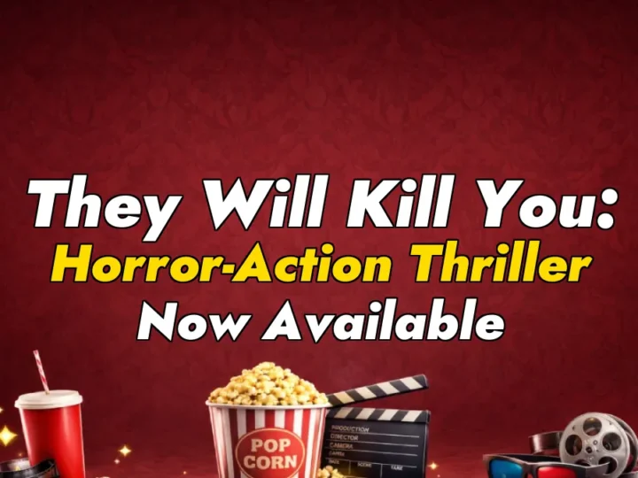 They Will Kill You: Horror-Action Thriller Now Available
