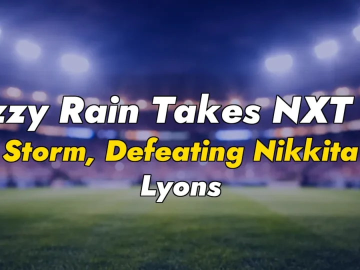 Lizzy Rain Takes NXT by Storm, Defeating Nikkita Lyons