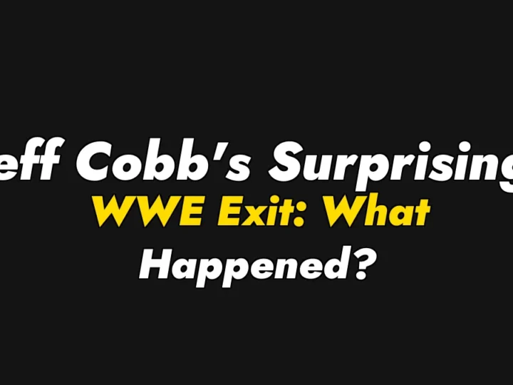 Jeff Cobb’s Surprising WWE Exit: What Happened?