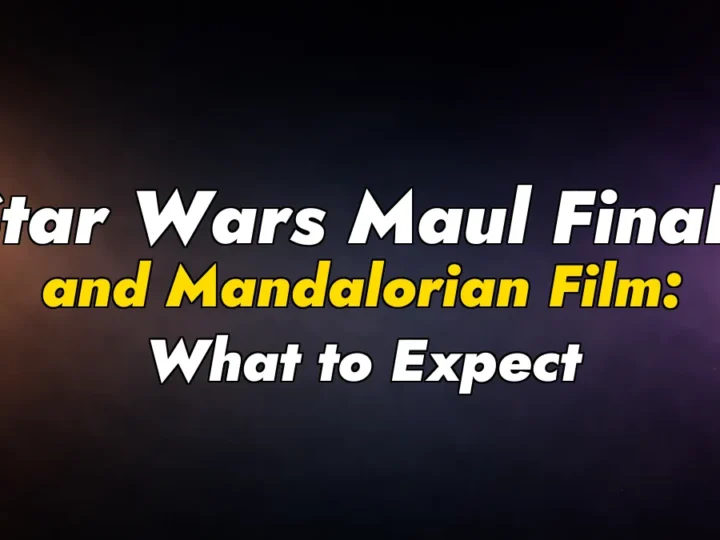 Star Wars Maul Finale and Mandalorian Film: What to Expect