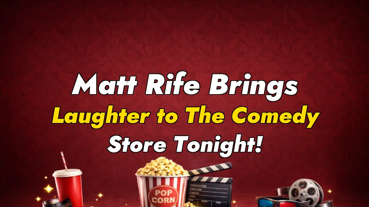 Matt Rife Brings Laughter to The Comedy Store Tonight!