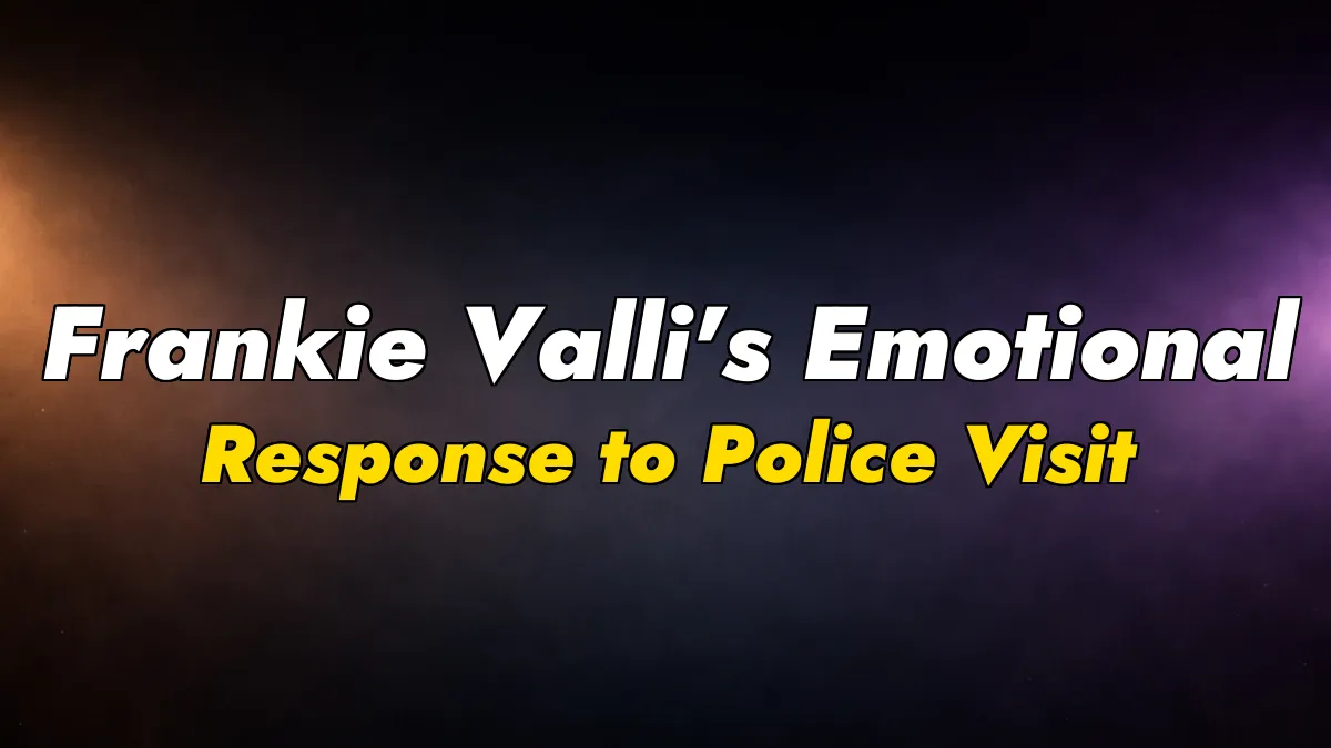 Frankie Valli’s Emotional Response to Police Visit
