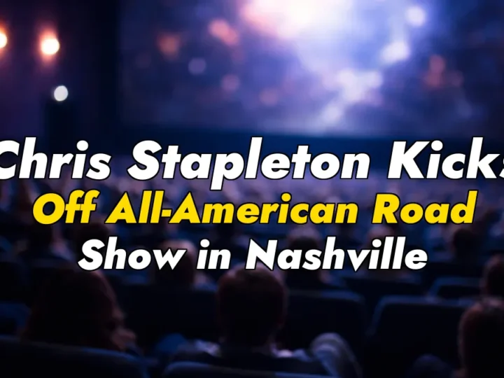 Chris Stapleton Kicks Off All-American Road Show in Nashville