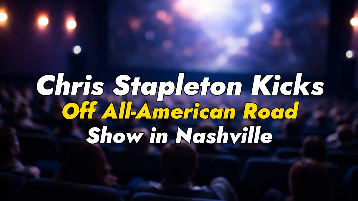 Chris Stapleton Kicks Off All-American Road Show in Nashville